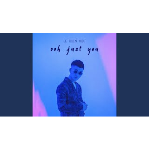 Ooh Just You