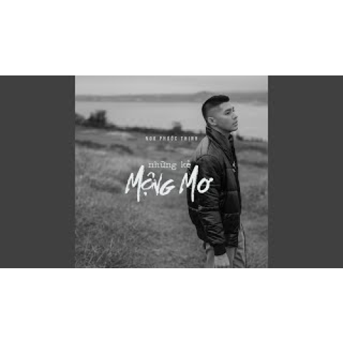 Những Kẻ Mộng Mơ