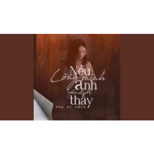Nếu Anh Thấy Lòng Mình Yếu Đuối (feat. CM1X)