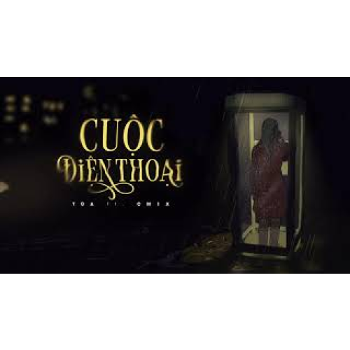 CUỘC ĐIỆN THOẠI (#CDT) - TÙA & CM1X | OFFICIAL AUDIO