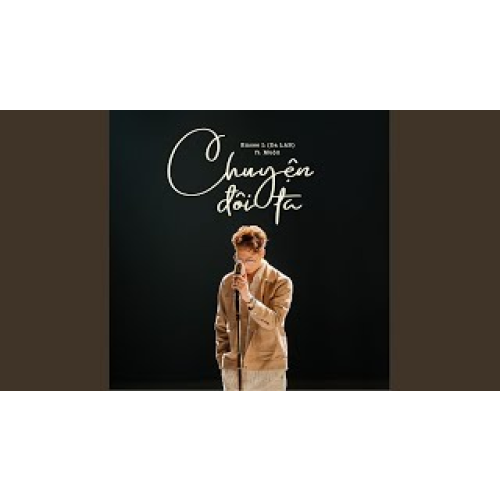 Chuyện Đôi Ta (feat. Muộii)