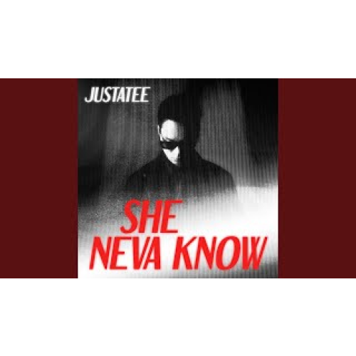 She Neva Knows