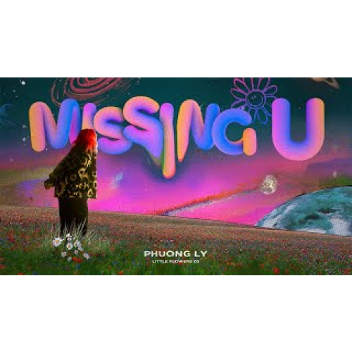 MISSING YOU - PHƯƠNG LY x TINLE (Official MV)