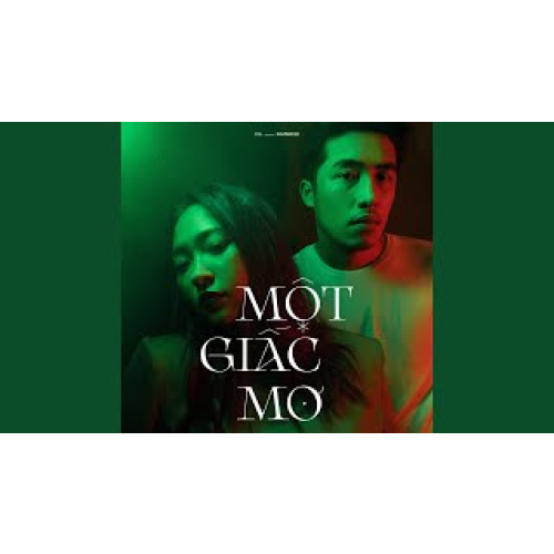 Một Giấc Mơ (feat. Kimmese)