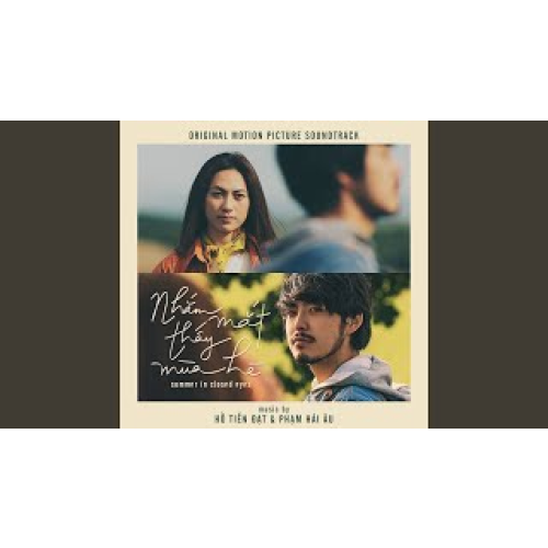 Nhắm Mắt Thấy Mùa Hè (From "Nhắm Mắt Thấy Mùa Hè")