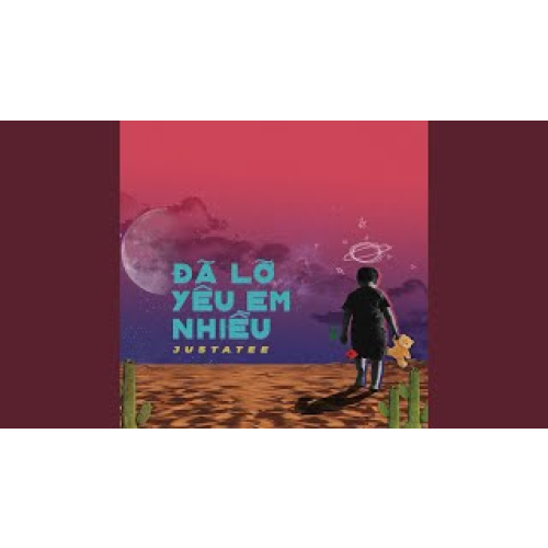Da Lo Yeu Em Nhieu